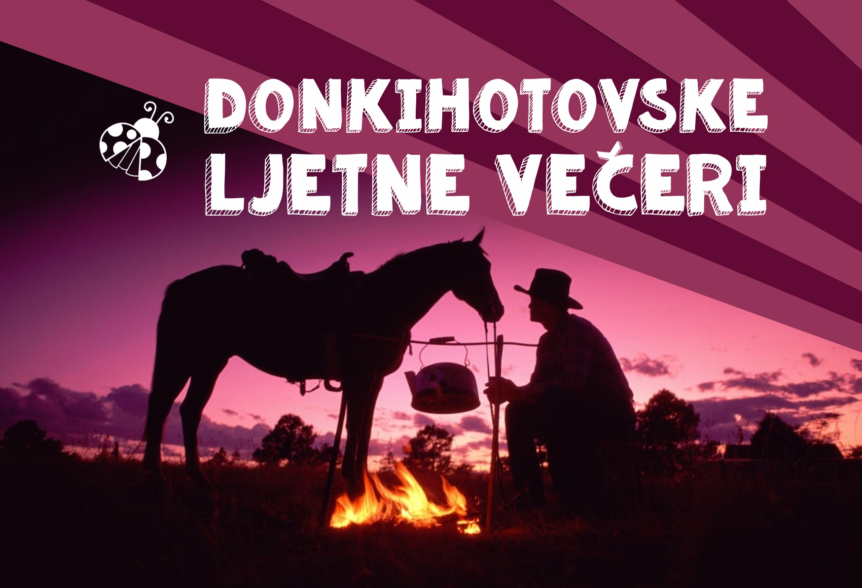 Donkihotovske ljetne večeri i ovog vikenda